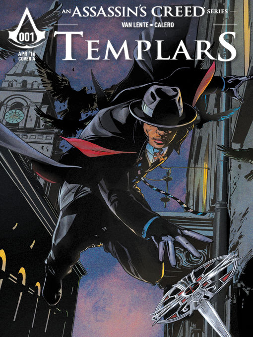Title details for Assassin's Creed: Templars (2016), Issue 1 by Fred Van Lente - Available